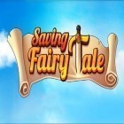Скачайте игру Saving: Fairy Tale бесплатно и Zombie Cake для Андроид телефонов и планшетов.