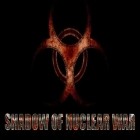 Скачайте игру Shadow of nuclear war бесплатно и P.K. Paranormal investigation для Андроид телефонов и планшетов.