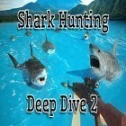 Скачайте игру Shark hunting 3D: Deep dive 2 бесплатно и Monster Shooter для Андроид телефонов и планшетов.