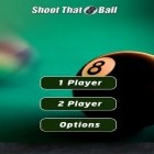 Скачайте игру Shoot That 8 Ball бесплатно и Kalahari Sun Free для Андроид телефонов и планшетов.