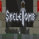 Скачайте игру Skeletomb бесплатно и Legacy of dead empire для Андроид телефонов и планшетов.
