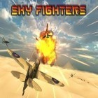 Скачайте игру Sky fighters бесплатно и Battle zombies для Андроид телефонов и планшетов.