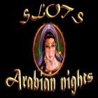 Скачайте игру Slots: Arabian nights бесплатно и Big City Adventure SF для Андроид телефонов и планшетов.