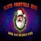 Скачайте игру Slots fairytale 2016: Royal slot machines fever бесплатно и Office wars для Андроид телефонов и планшетов.