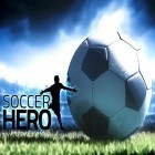 Скачайте игру Soccer hero бесплатно и Cartoon Defense 2 для Андроид телефонов и планшетов.