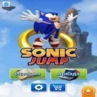 Скачайте игру Sonic Jump бесплатно и Doodle kingdom HD для Андроид телефонов и планшетов.