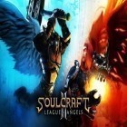Скачайте игру Soulcraft 2: League of angels бесплатно и Colossatron для Андроид телефонов и планшетов.