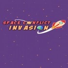 Скачайте игру Space conflict: Invasion бесплатно и Gravity cube для Андроид телефонов и планшетов.