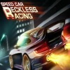 Скачайте игру Speed car: Reckless race бесплатно и Zombie boss для Андроид телефонов и планшетов.
