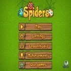 Скачайте игру Spiders бесплатно и Find The Ball для Андроид телефонов и планшетов.
