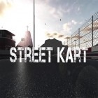 Скачайте игру Street kart бесплатно и High rise для Андроид телефонов и планшетов.