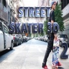Скачайте игру Street skater 3D 2 бесплатно и Hidden artifacts для Андроид телефонов и планшетов.