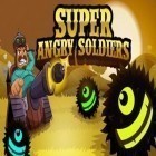 Скачайте игру Super Angry Soldiers бесплатно и Gravity Maze для Андроид телефонов и планшетов.