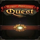 Скачайте игру Super awesome quest бесплатно и My Boo для Андроид телефонов и планшетов.