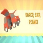 Скачайте игру Super car plane! бесплатно и Truck simulator 2014 для Андроид телефонов и планшетов.