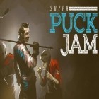 Скачайте игру Super puck jam бесплатно и Epic astro story для Андроид телефонов и планшетов.