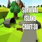 Скачайте игру Survival island: Craft 3D бесплатно и Power boat: War race 3D для Андроид телефонов и планшетов.