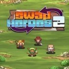 Скачайте игру Swap heroes 2 бесплатно и Boxes appventure для Андроид телефонов и планшетов.