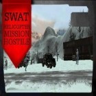 Скачайте игру SWAT helicopter mission hostile бесплатно и Reflexions для Андроид телефонов и планшетов.