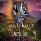 Скачайте игру Tales of Illyria: Destinies бесплатно и Ghostanoid для Андроид телефонов и планшетов.