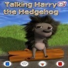 Скачайте игру Talking Harry the Hedgehog бесплатно и Pictorial для Андроид телефонов и планшетов.