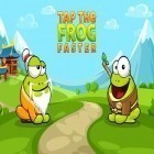 Скачайте игру Tap the frog faster бесплатно и RPG Fortuna Magus для Андроид телефонов и планшетов.