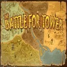 Скачайте игру The battle for tower бесплатно и Crown fetch escape для Андроид телефонов и планшетов.