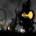 Скачайте игру The flying sun: Adventure game бесплатно и Resident zombies для Андроид телефонов и планшетов.
