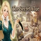 Скачайте игру The secret clue бесплатно и Call of arena для Андроид телефонов и планшетов.