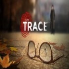 Скачайте игру The trace бесплатно и Talking Tom Cat v1.1.5 для Андроид телефонов и планшетов.