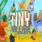 Скачайте игру Tiny Village бесплатно и Moy: Virtual pet game для Андроид телефонов и планшетов.
