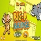 Скачайте игру Tom and Jerry in Rig-A Bridge бесплатно и Solitaire farm для Андроид телефонов и планшетов.