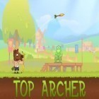 Скачайте игру Top archer бесплатно и Snake для Андроид телефонов и планшетов.