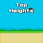 Скачайте игру Top heights бесплатно и Another world: 20th anniversary edition для Андроид телефонов и планшетов.