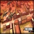 Скачайте игру Tower Command HD бесплатно и Thief king для Андроид телефонов и планшетов.