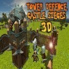 Скачайте игру Tower defence: Castle sieges 3D бесплатно и Subway surfers: World tour Mumbai для Андроид телефонов и планшетов.