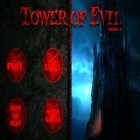 Скачайте игру Tower of Evil бесплатно и Fortress fury для Андроид телефонов и планшетов.
