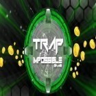 Скачайте игру Trap: Impossible game бесплатно и Blobout: Endless platformer для Андроид телефонов и планшетов.