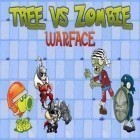 Скачайте игру Tree vs zombie: Warface бесплатно и Zombie: Whispers of the dead для Андроид телефонов и планшетов.