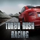 Скачайте игру Turbo rush racing бесплатно и Crazy Panda для Андроид телефонов и планшетов.