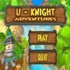 Скачайте игру U-Knight adventures бесплатно и Ships vs sea monsters для Андроид телефонов и планшетов.