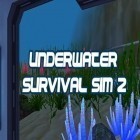 Скачайте игру Underwater survival simulator 2 бесплатно и Pocket rush для Андроид телефонов и планшетов.