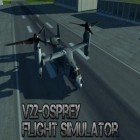 Скачайте игру V22 Osprey: Flight simulator бесплатно и Angry Birds Space для Андроид телефонов и планшетов.