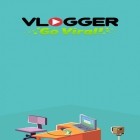 Скачайте игру Vlogger go viral! Clicker бесплатно и Gun rider для Андроид телефонов и планшетов.