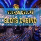 Скачайте игру Vulkan deluxe: Slots casino бесплатно и The ramen sensei для Андроид телефонов и планшетов.