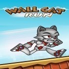 Скачайте игру Wall cat run бесплатно и Schools of magic для Андроид телефонов и планшетов.