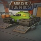 Скачайте игру Way of tanks бесплатно и Little inferno для Андроид телефонов и планшетов.
