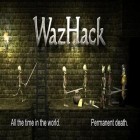 Скачайте игру WazHack бесплатно и Ghul для Андроид телефонов и планшетов.