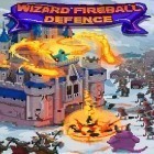 Скачайте игру Wizard fireball defense бесплатно и Zombie: Whispers of the dead для Андроид телефонов и планшетов.