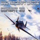 Скачайте игру WW2 Aircraft battle: Combat 3D бесплатно и Twenty для Андроид телефонов и планшетов.